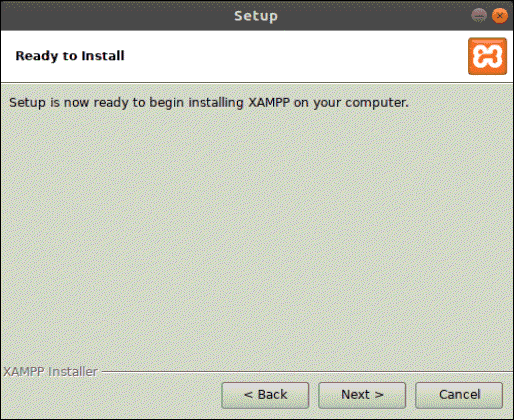 Xampp asks you if you are ready to install